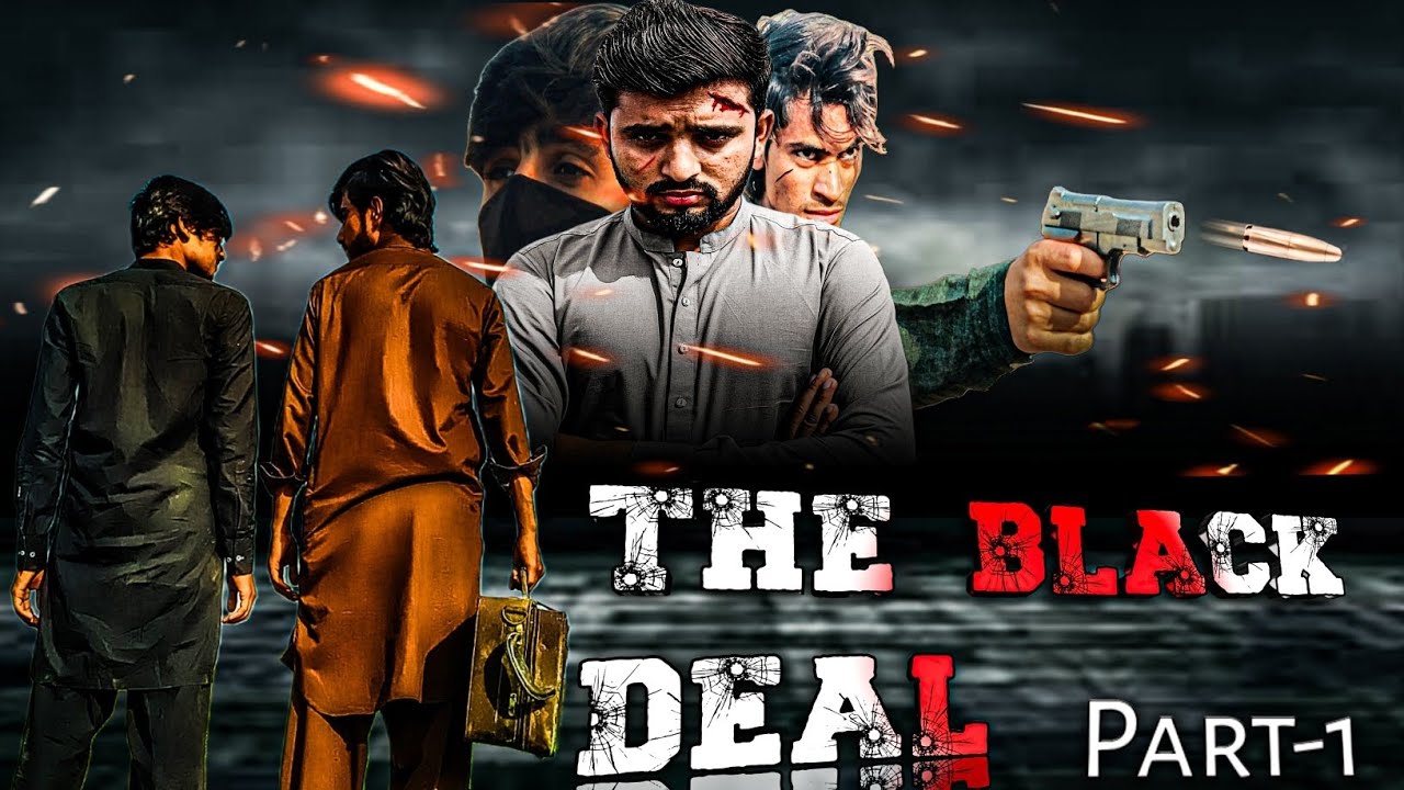 The Black Deal |part-1|#SerialThunders#Actionmovie#pakistanimovies