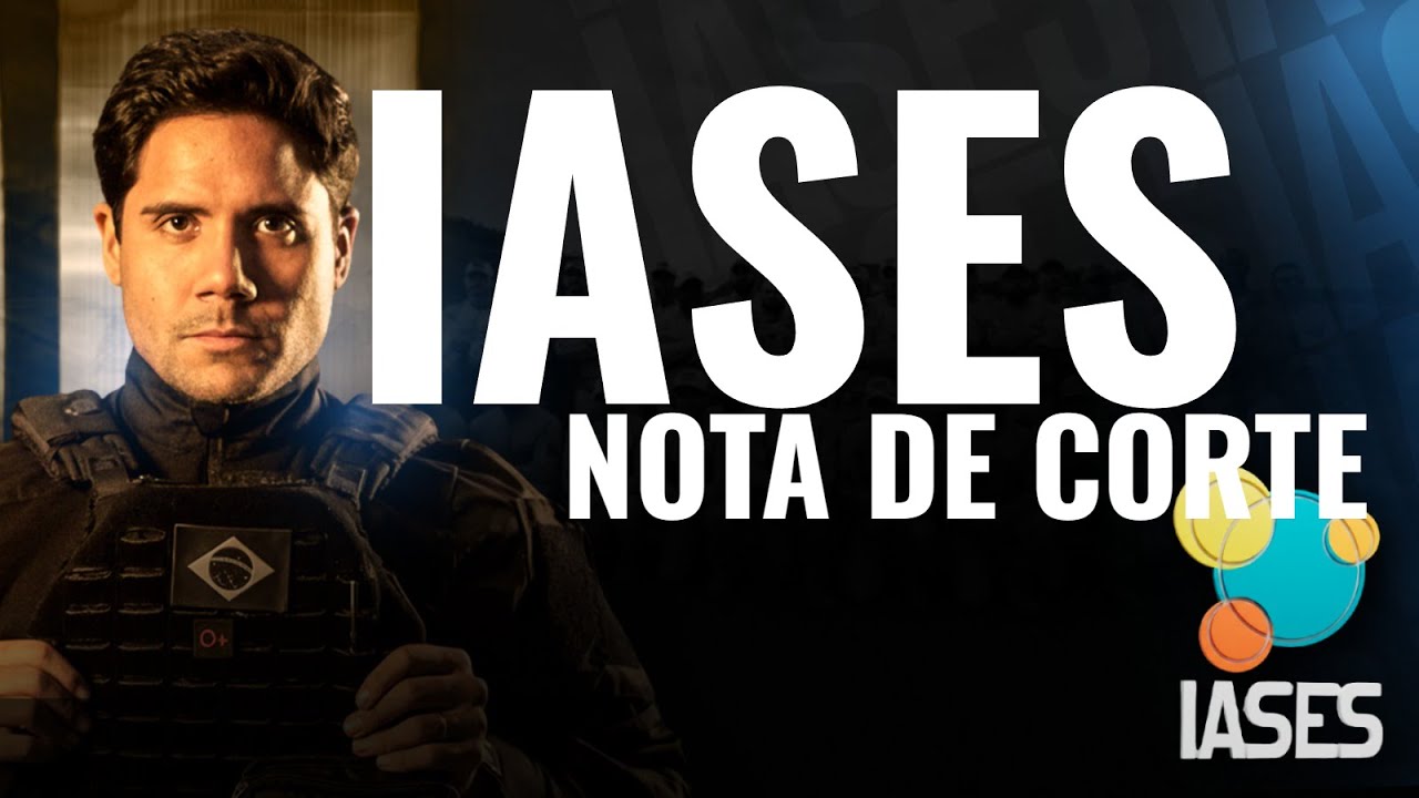 Concurso IASES: 1ª análise de nota de corte após a quantidade de inscritos, banca IDCAP