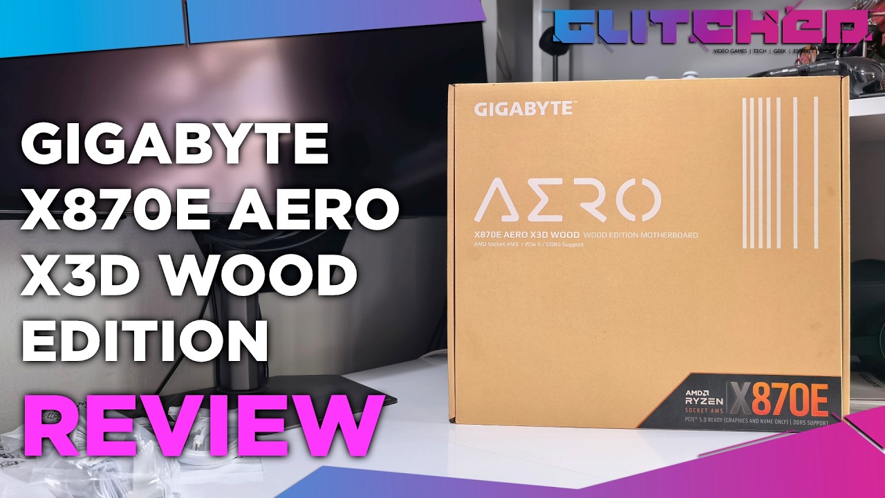 Gigabyte X870E AERO X3D Wood Edition Review (Ryzen 7 9850X3D Tested)