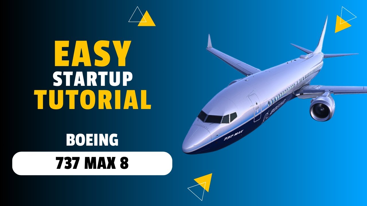 MSFS 2024 — Как запустить Boeing 737 MAX 8 | ЛЕГКОЕ РУКОВОДСТВО ПО ЗАПУСКУ