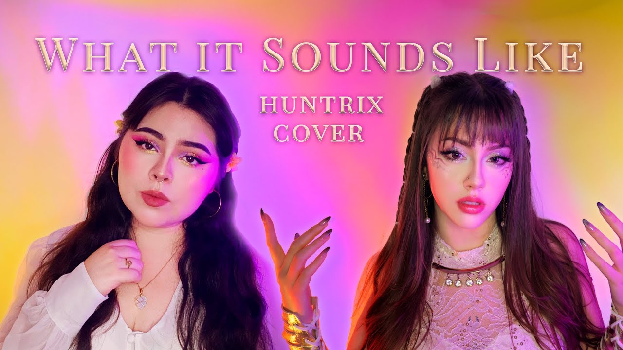 'What it Sounds Like' - Huntrix (Kpop Demon Hunters) - Cover en Español by Aysel & @ArekusaCovers