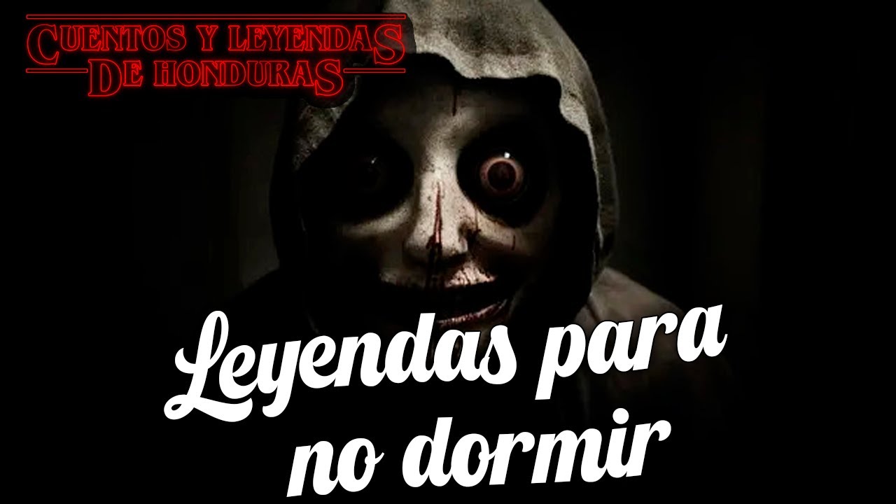 LEYENDAS para no DORMIR  | Cuentos y Leyendas de Honduras