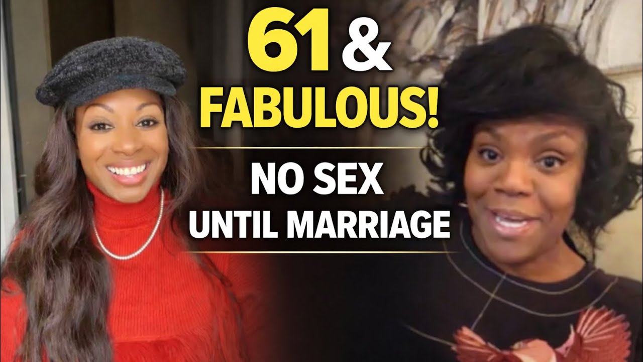 61 & Fabolous! No SEX until marriage! No old men! Be able to travel! 