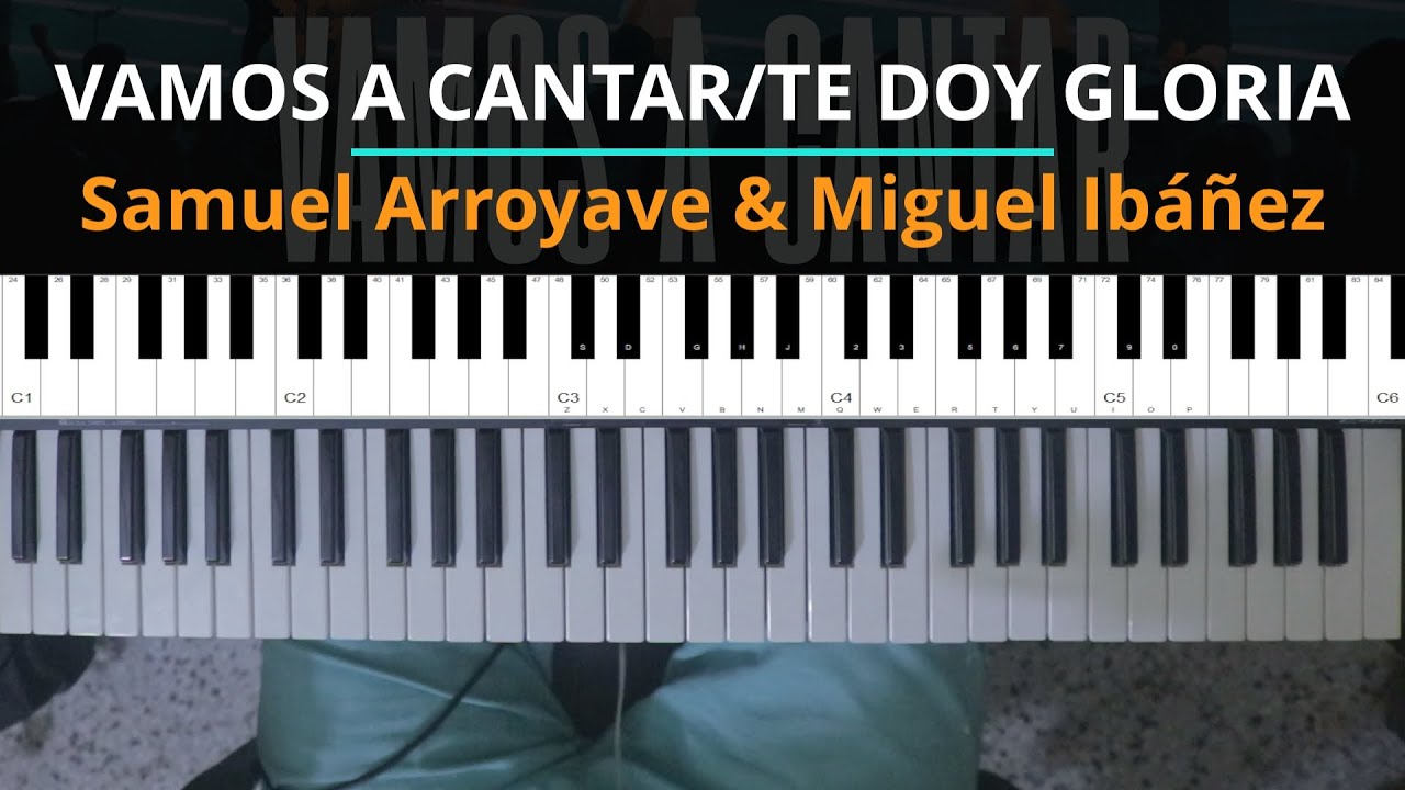 #TUTORIAL Vamos a Cantar / Te doy Gloria - Samuel Arroyave, Miguel Ibáñez |Kevin Sánchez Music|