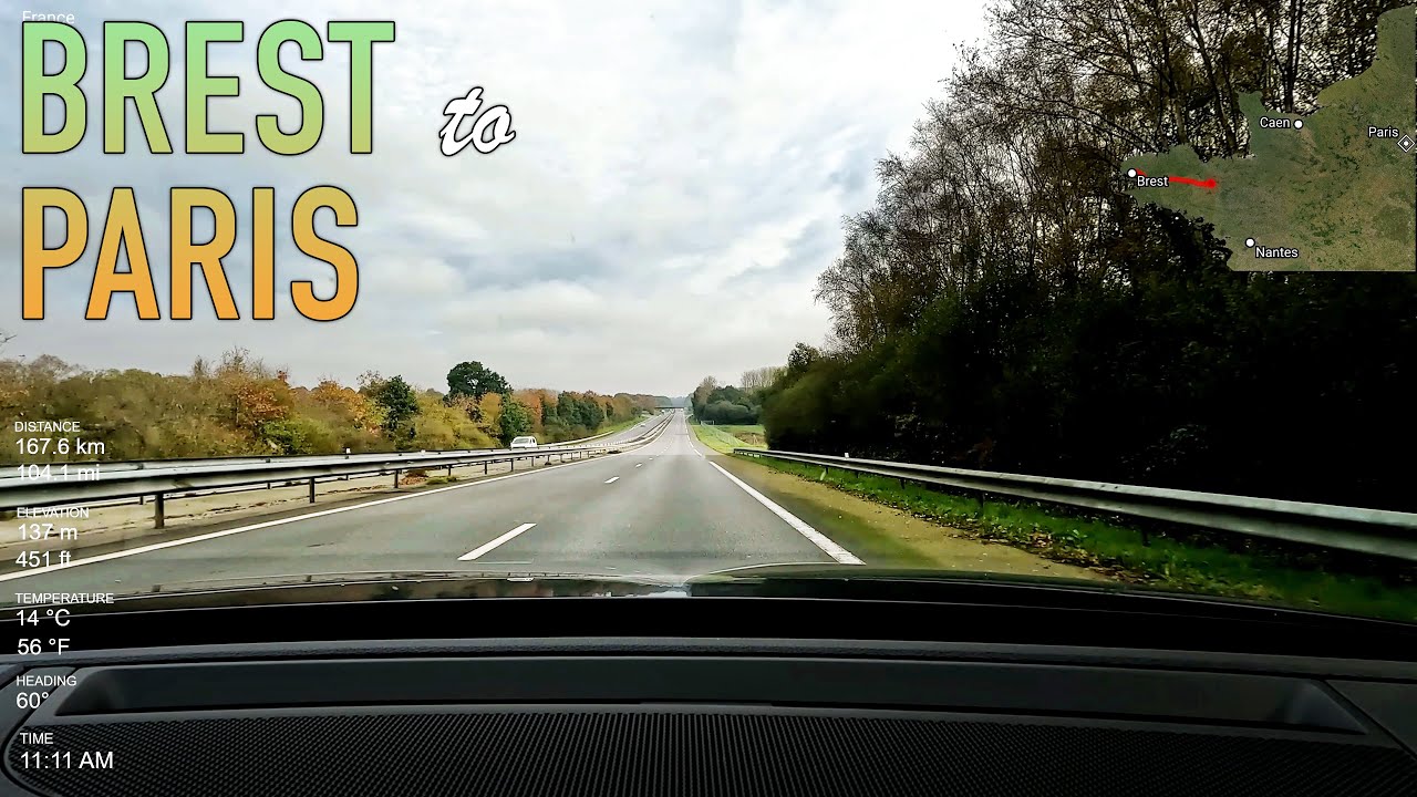 Brest to Paris Real-Time Road Trip in 4K