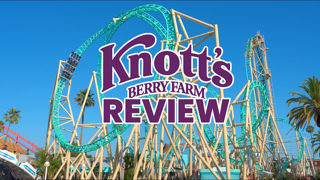 Knott's Berry Farm Review | A Comprehensive Guide to America’s First Theme Park