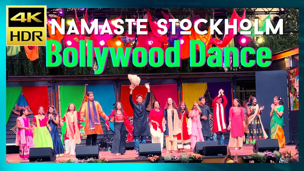 4K HDR | Bollywood Dance - by - ISSR’s South Asian Dance Group SADG | Namaste Stockholm 2022