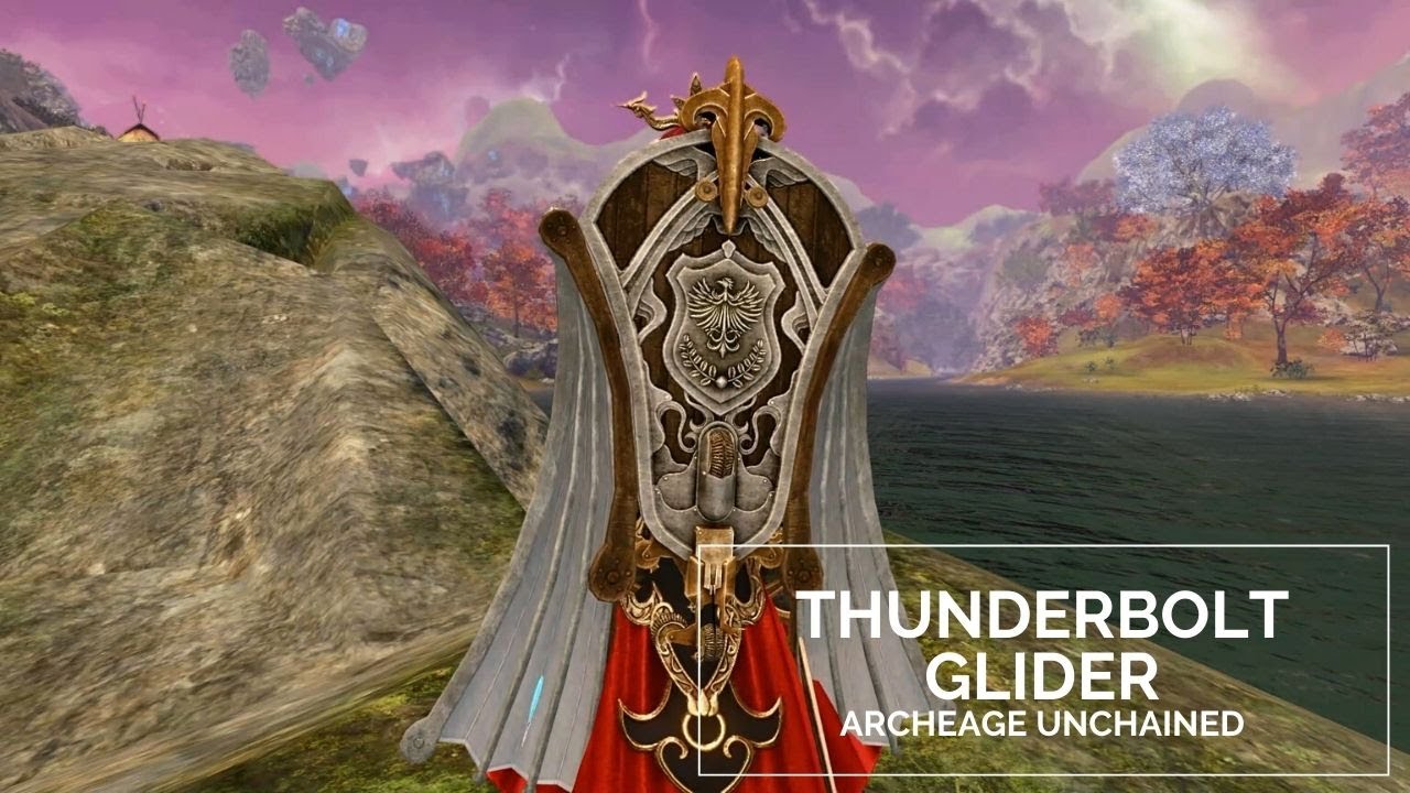 Thunderbolt Glider+Siege Damage Skill - ArcheAge Unchained