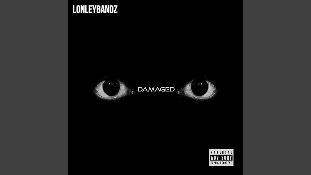 Damaged