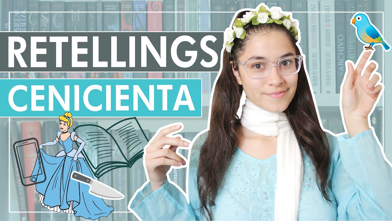 RETELLINGS de CENICIENTA // Lamaleluna booktube argentina