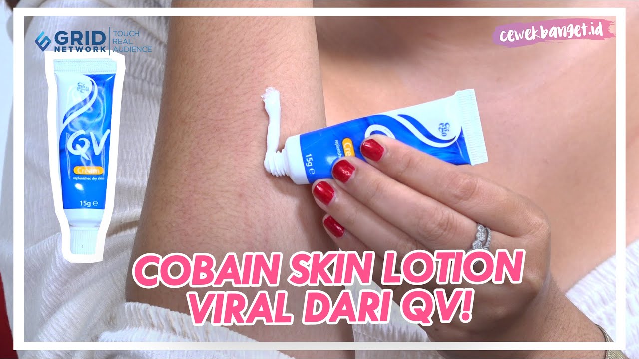 VIRAL! REVIEW QV SKIN LOTION UNTUK KULIT KERING DAN SENSITIF