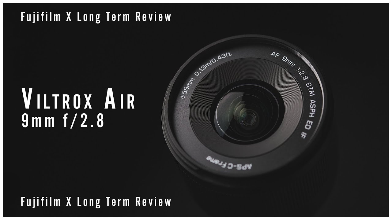 Обзор объектива Viltrox Air 9mm f/2.8: Viltrox снова попал в цель.