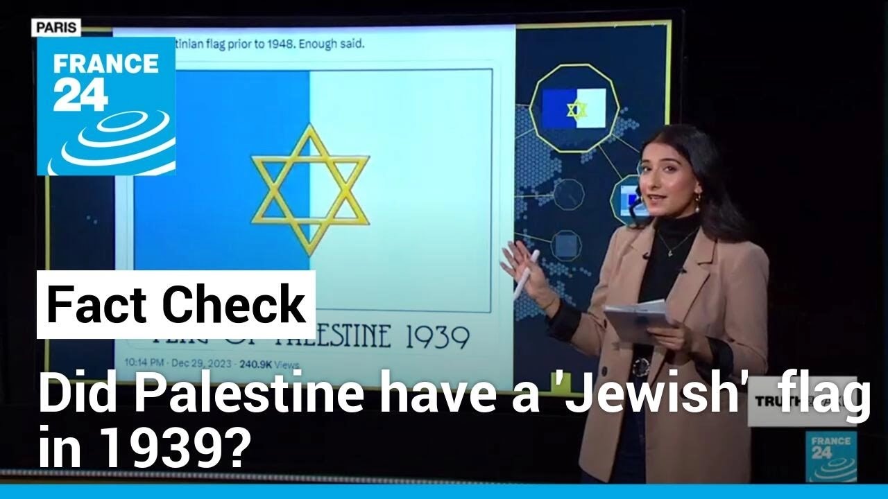 No, Palestine's official 1939 flag never used the Star of David &bull; FRANCE 24 English