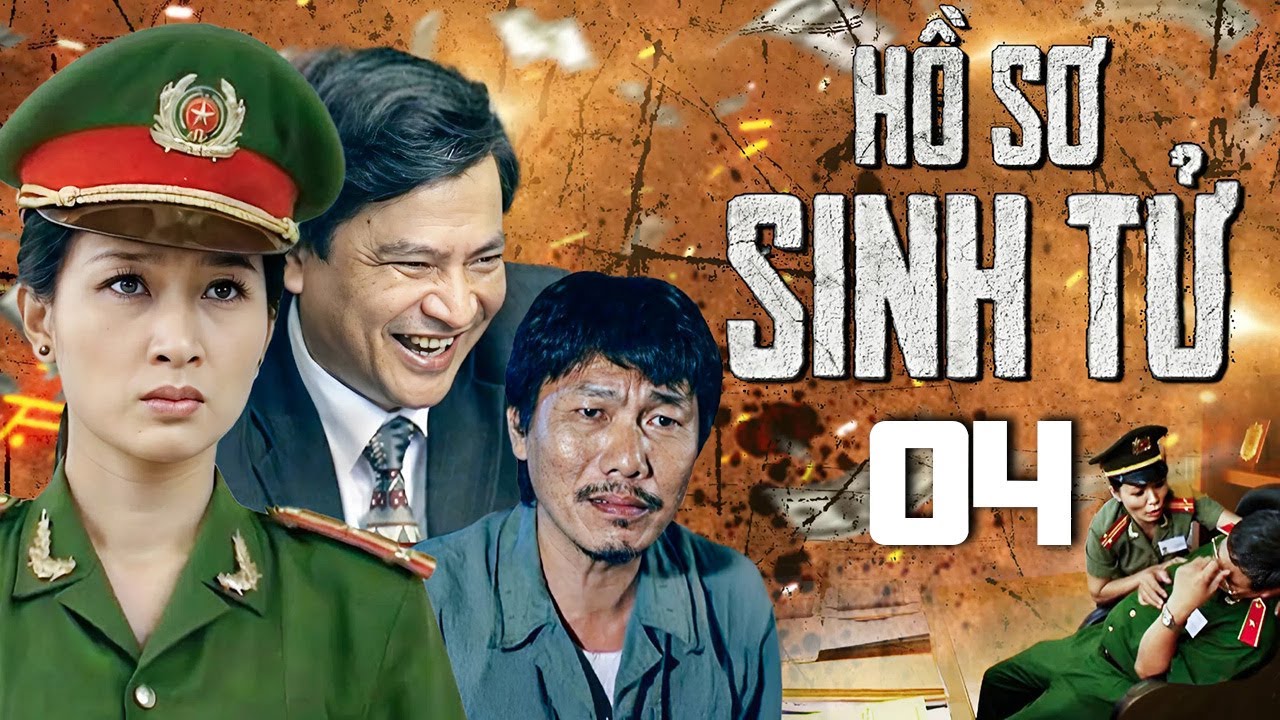 HỒ SƠ SINH TỬ - Tập 4 | Phim Việt Nam Mới Hay Nhất 2026 | Phim Bộ Việt Nam Mới Hay Nhất 2026