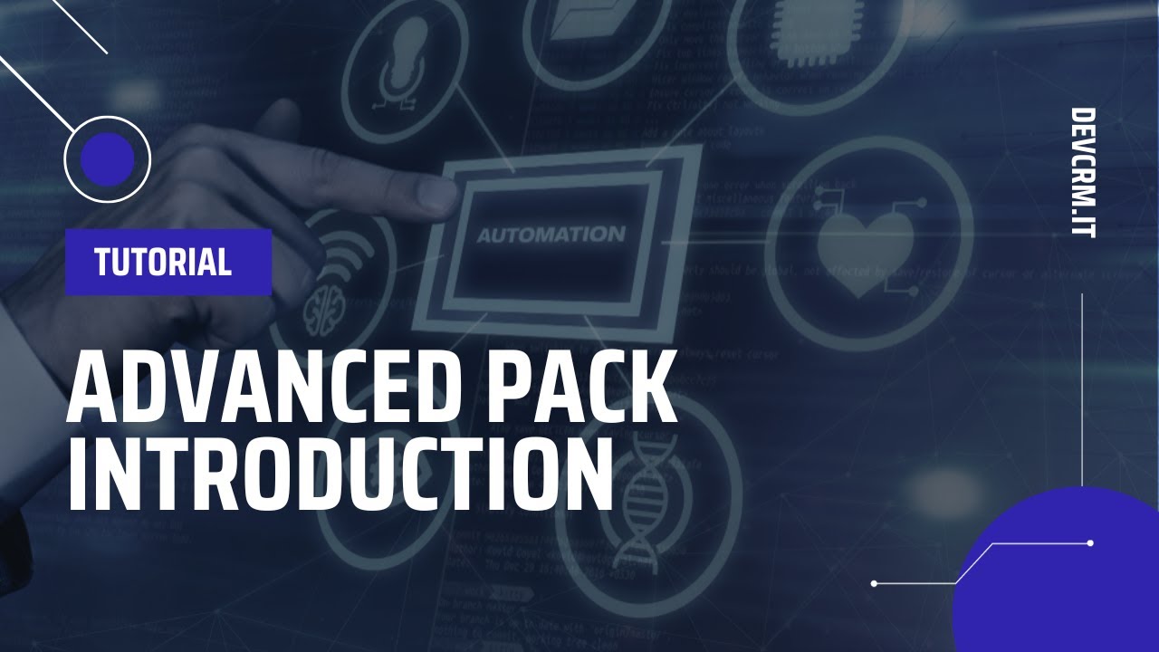 Advanced Pack introduction