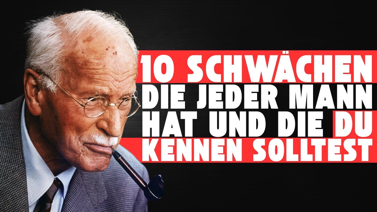 10 männliche Schwächen, die jede Frau kennen muss | Carl Jung