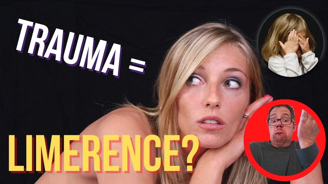 Is Limerence Rooted in Childhood Trauma?