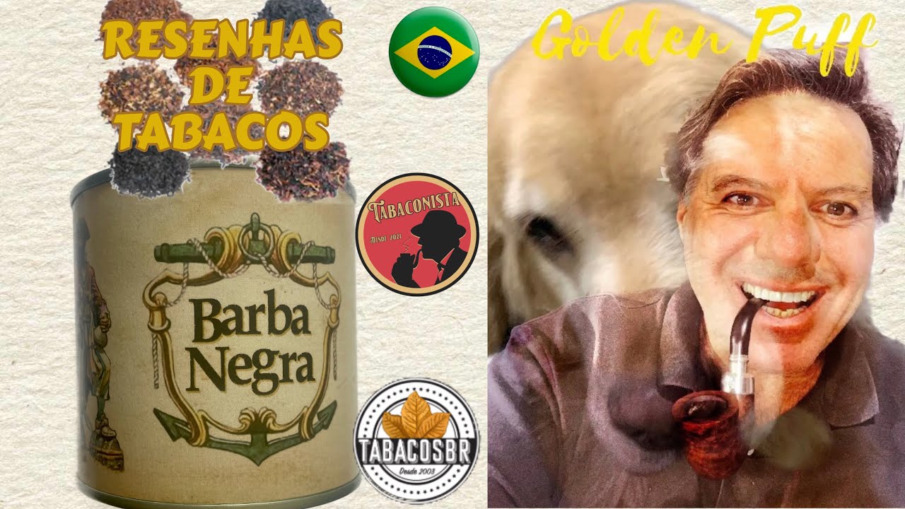 Tabaco BARBA NEGRA, mistura de Virginias da TABACOSBR 🇧🇷🇧🇷