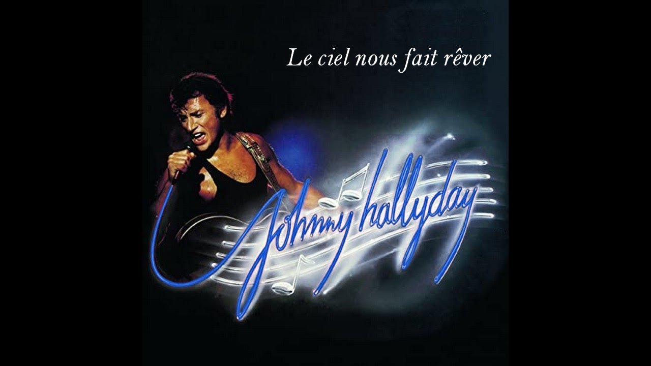 ♦Johnny Hallyday- Le ciel nous fait rêver #conceptkaraoke