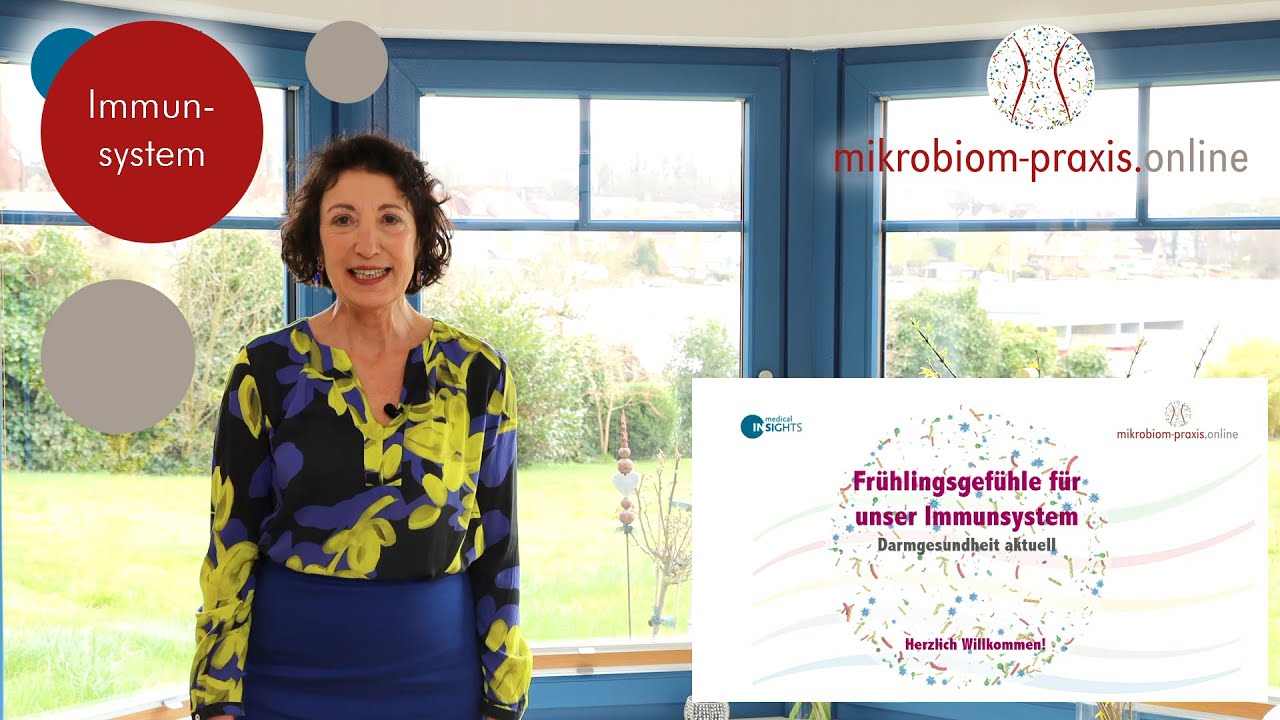 Wie schütze und stärke ich mein Immunsystem? Frühling für das Immunsystem | Mikrobiom Praxis