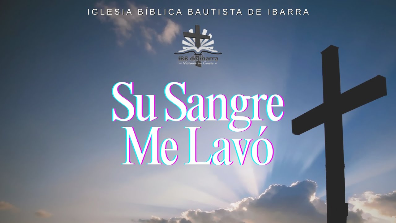 Su Sangre Me Lavó