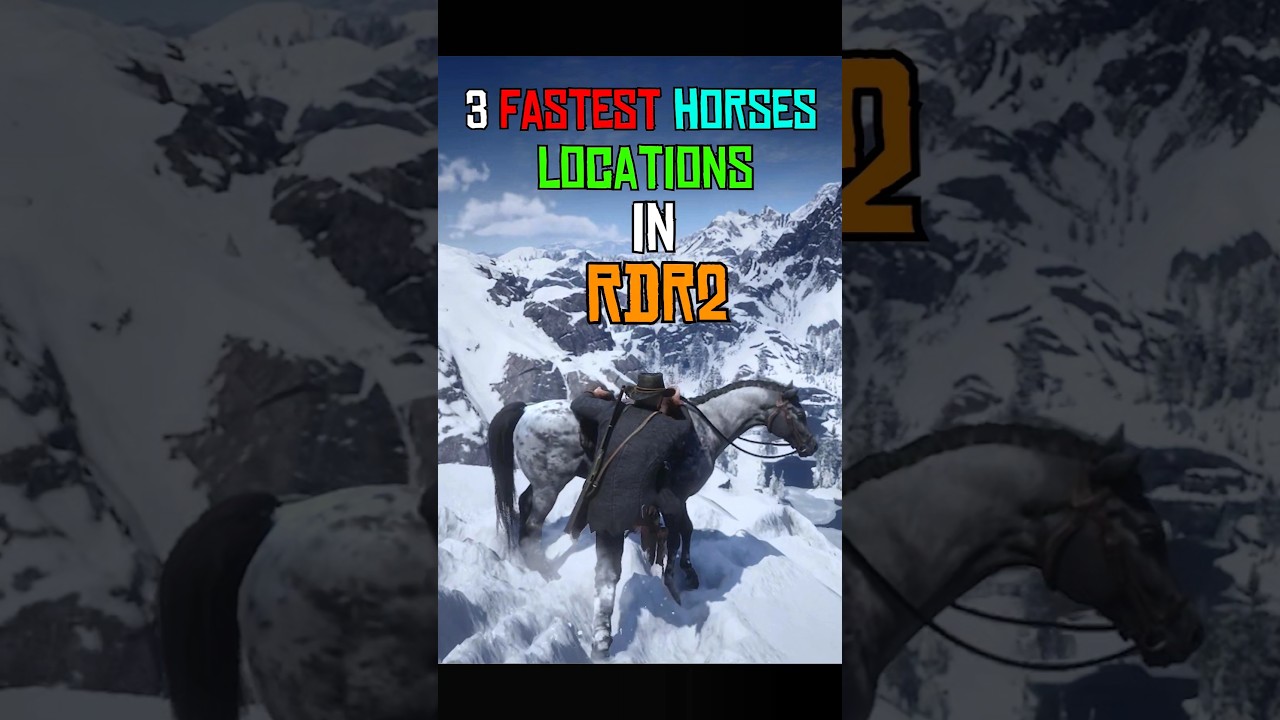 3 Fastest Horses Locations in RDR2