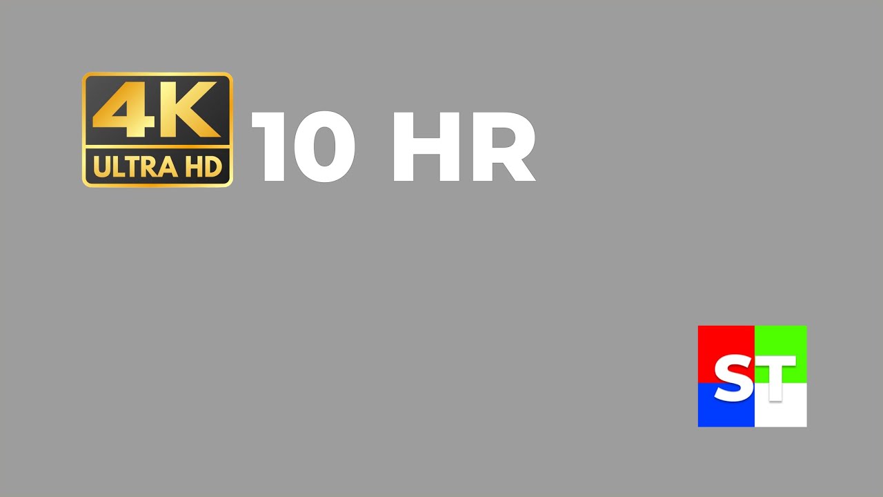 4K 10 Hour Grey Screen (No Sound) | 10 Horas Pantalla Gris | 4K Screen Uniformity Test