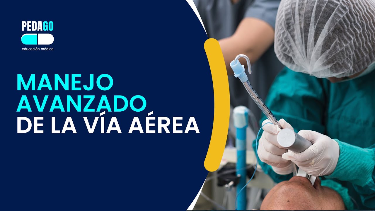 MANEJO AVANZADO VIA AEREA