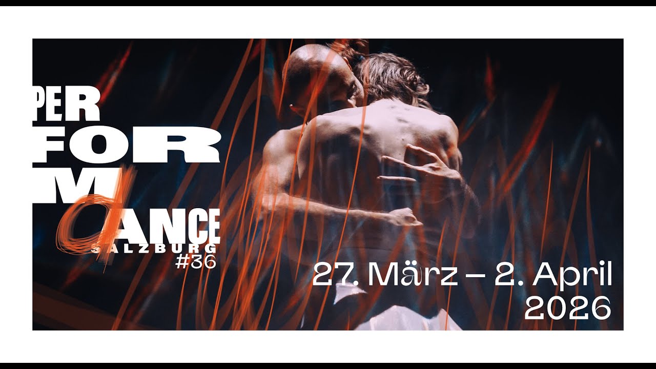 PERFORMdANCE SALZBURG #36 (Трейлер)