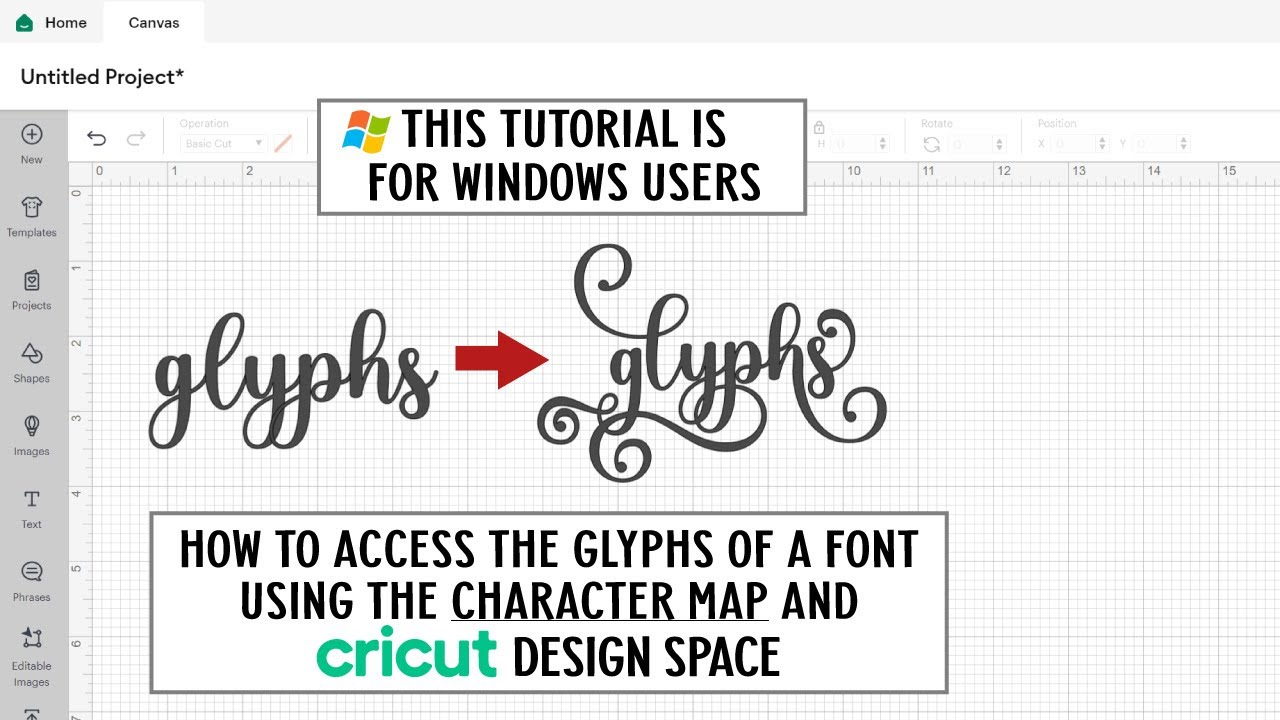 Learn How To Access the GLYPHS of a FONT using the Character Map On Windows for Cricut Design Space