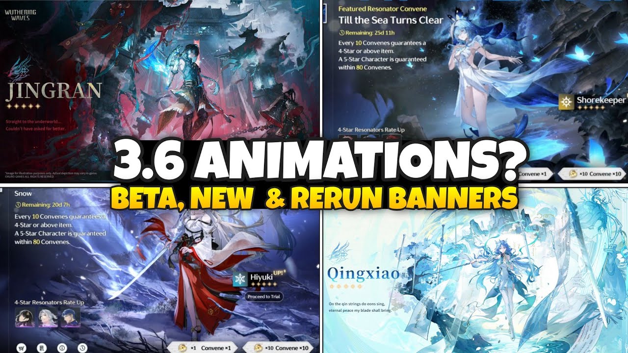 NEW UPDATE! 3.6 NEW & RERUN BANNERS,  BETA DATE GAMEPLAY DATE - Wuthering Waves 