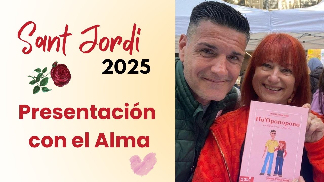 Presentación Sant Jordi 2025 con Viktor & Kimi ✨ Ho’Oponopono y la Alegría de Vivir a pesar de…