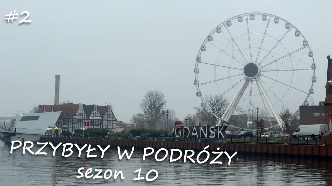 Podróże Marzeń - Gdańsk (sezon 10 #2)