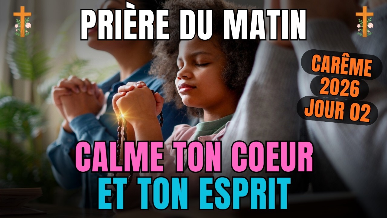 Prière du Matin pour Calmer ton Cœur et ton Esprit | Commence ta Journée dans la Paix de Dieu