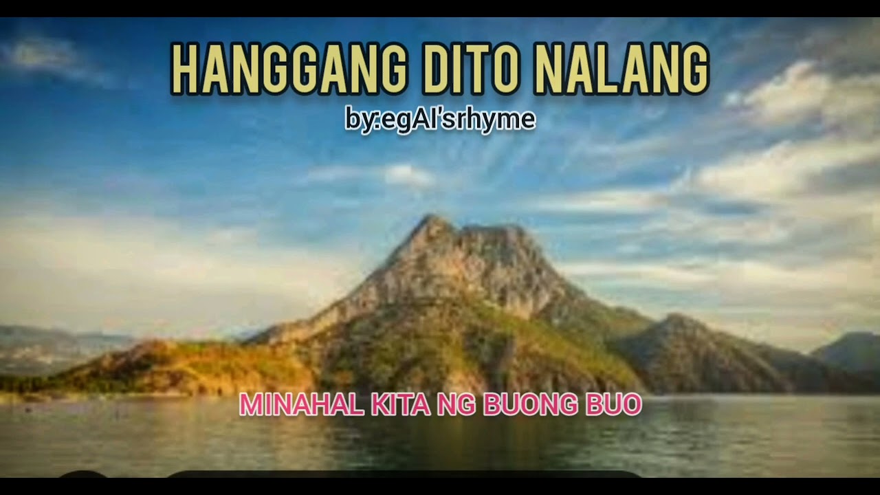 HANGGANG DITO NALANG by:egAI'srhyme