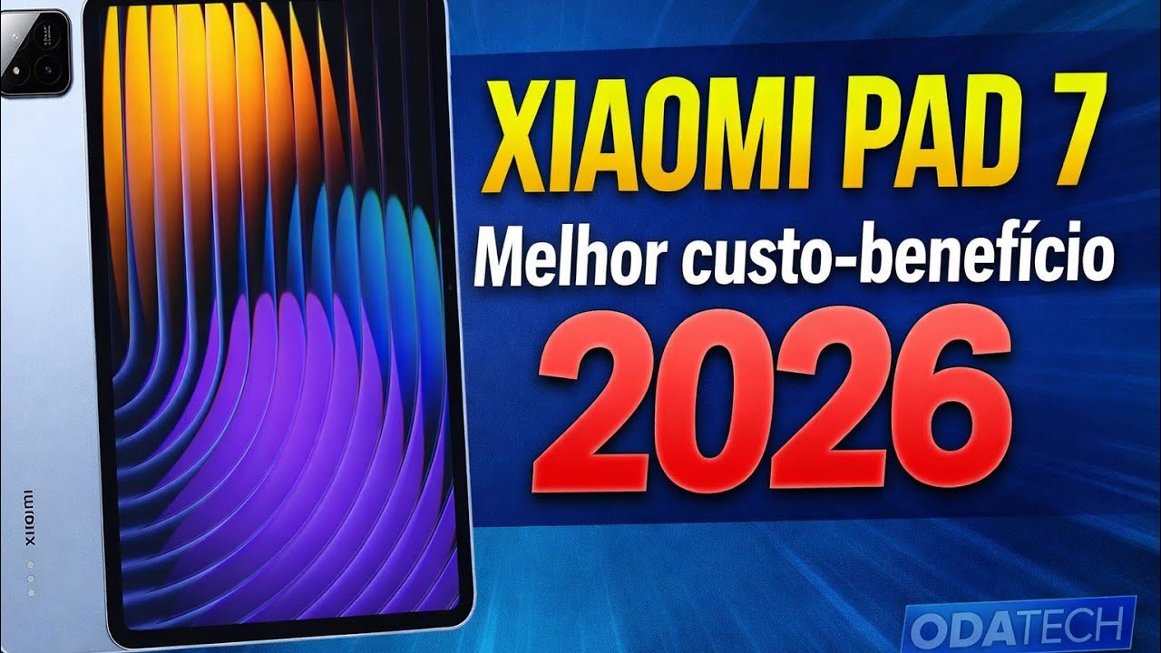 XIAOMI PAD 7 o melhor tablet 2026 custo-beneficio,unboxing e primeiras impressões.