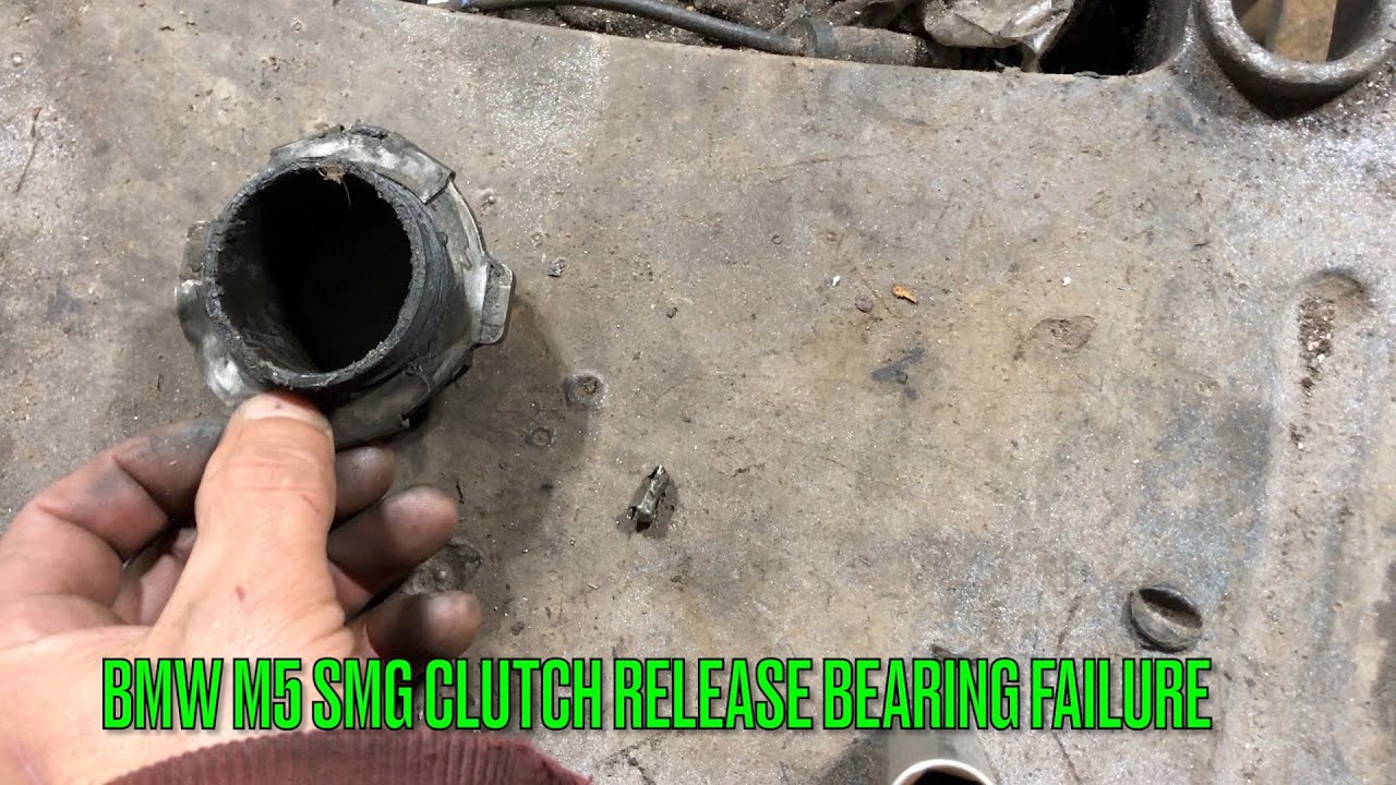 Bmw M5 E60 V10 Smg Clutch Release Bearing Failure in 30,000kms