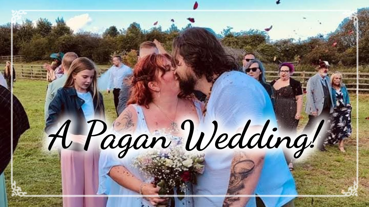 A Pagan Wedding!