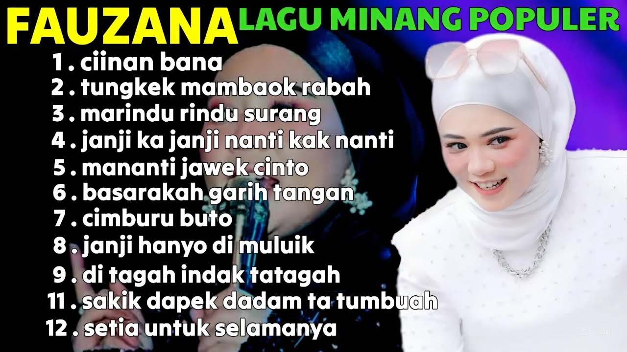 FAUZANA-ALBUM LAGU MINANG TERBARU POPULER 2024