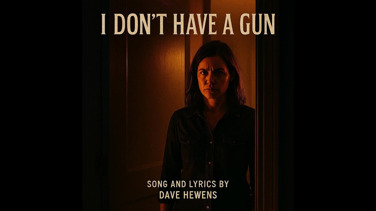 I Don't Have a Gun