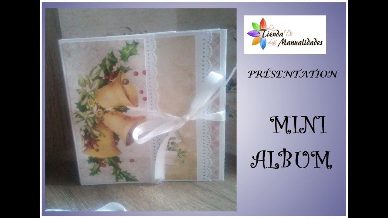 Presentation #9 mini album de Noël ( la tienda de las manualidades)
