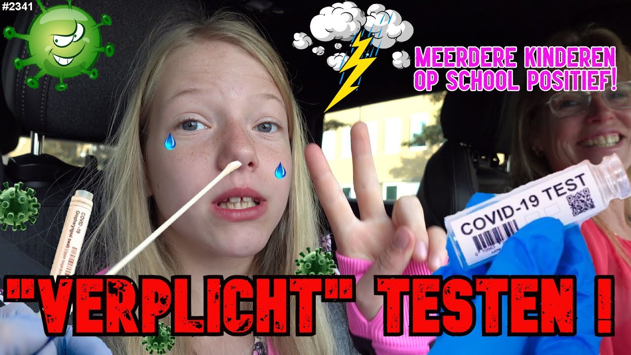 Ik MOET me LATEN TESTEN op CORONA. Er zijn KINDEREN OP SCHOOL POSITIEF bevonden. #2341