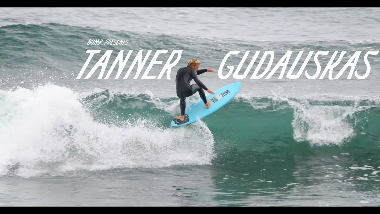 BUMP Presents: TANNER GUDAUSKAS
