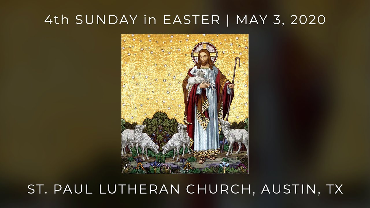 Good Shepherd Sunday Service | May 3, 2020 | St Paul Austin TX