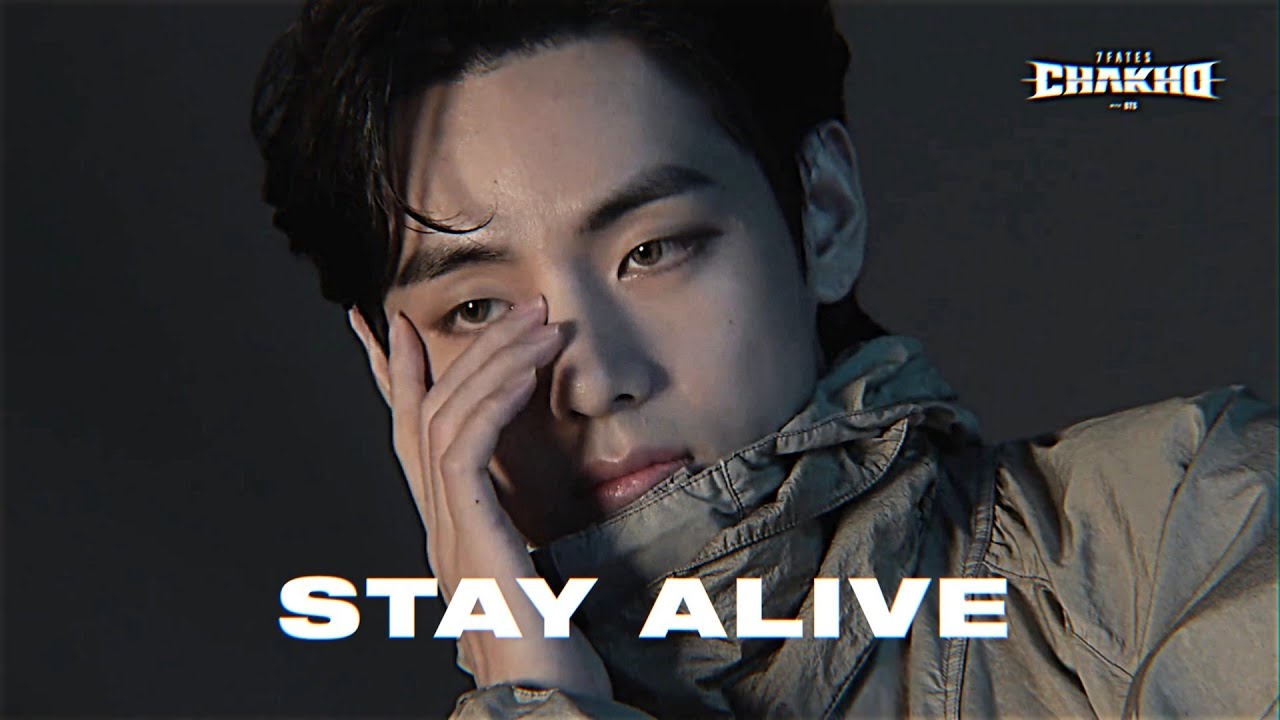 Stay Alive - Kim Taehyung [FMV]