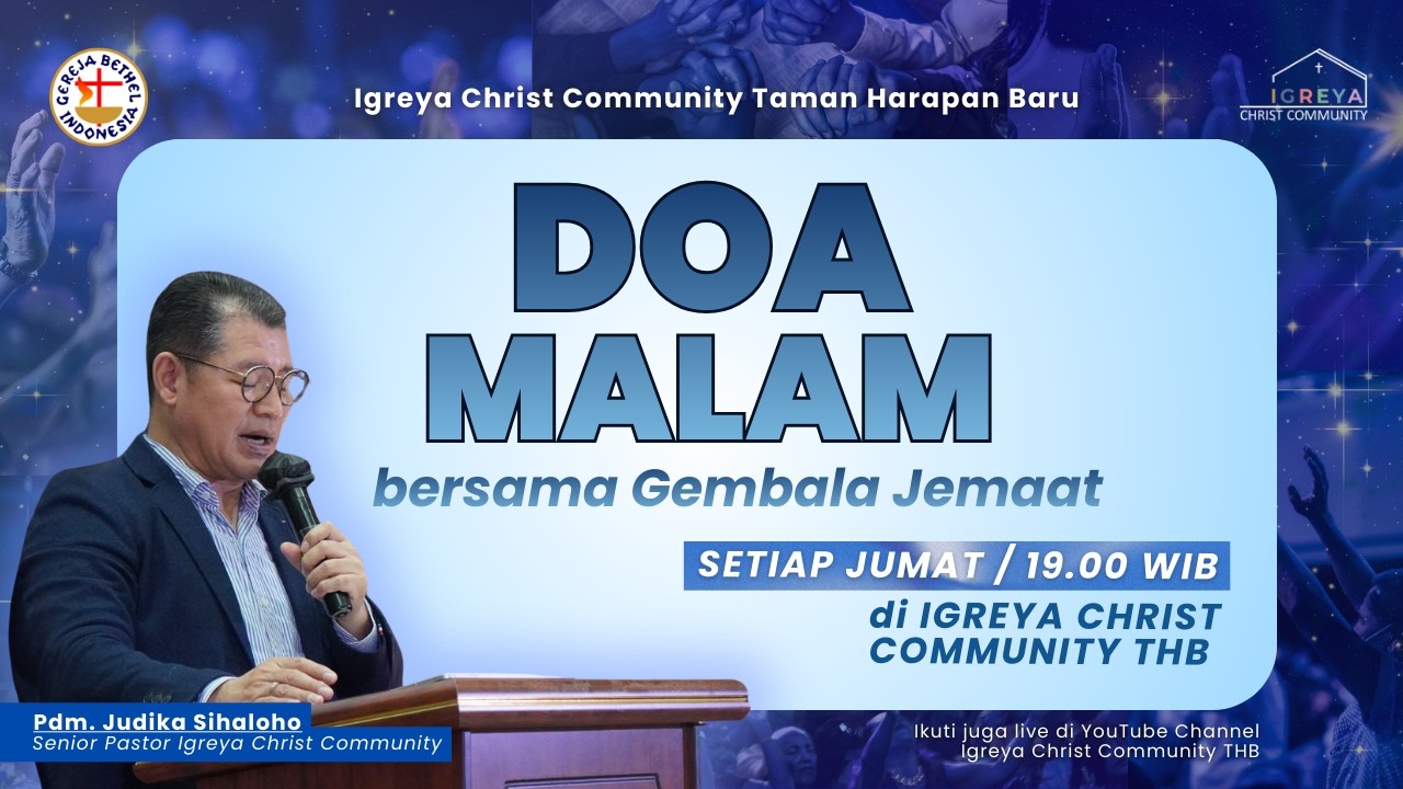 Igreya Prayer Night | Pdm. Judika Sihaloho | Kebaktian Raya 3 | 20260313