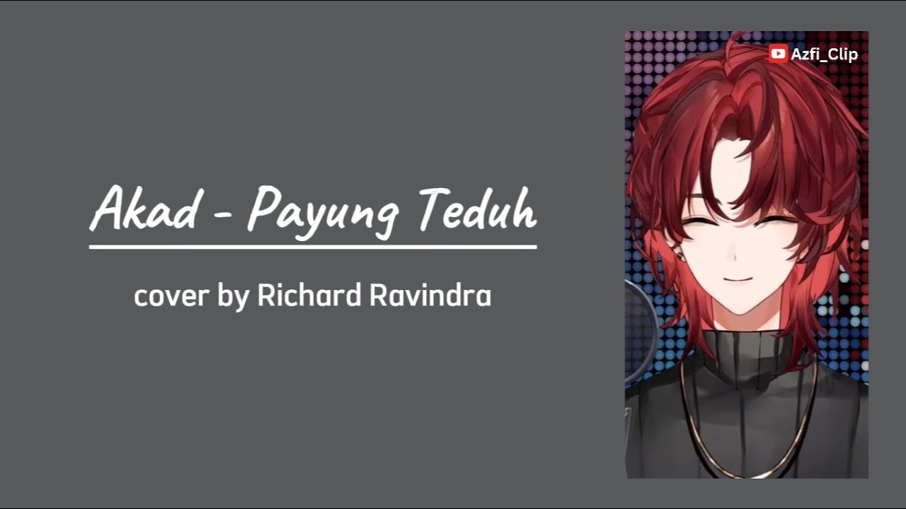 Akad - Payung Teduh | Richard Ravindra Cover (with Lyrics)