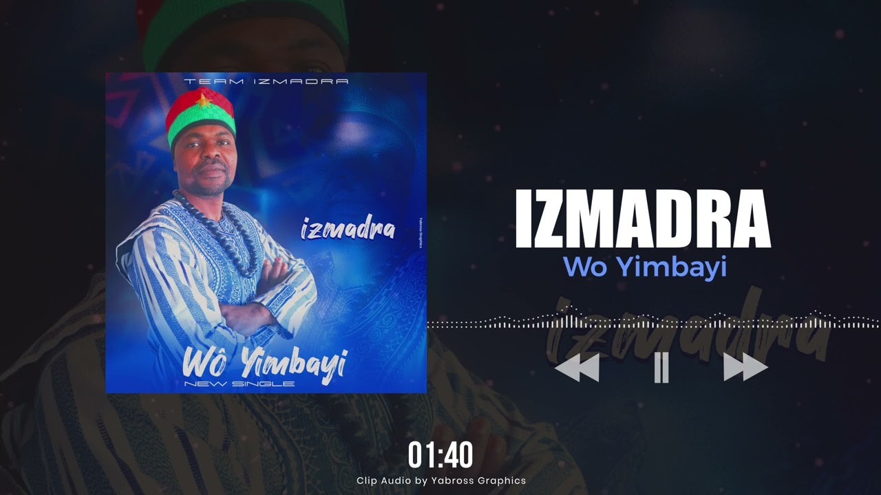 Izmadra - Wô Yimbayi (Clip Audio Officiel)