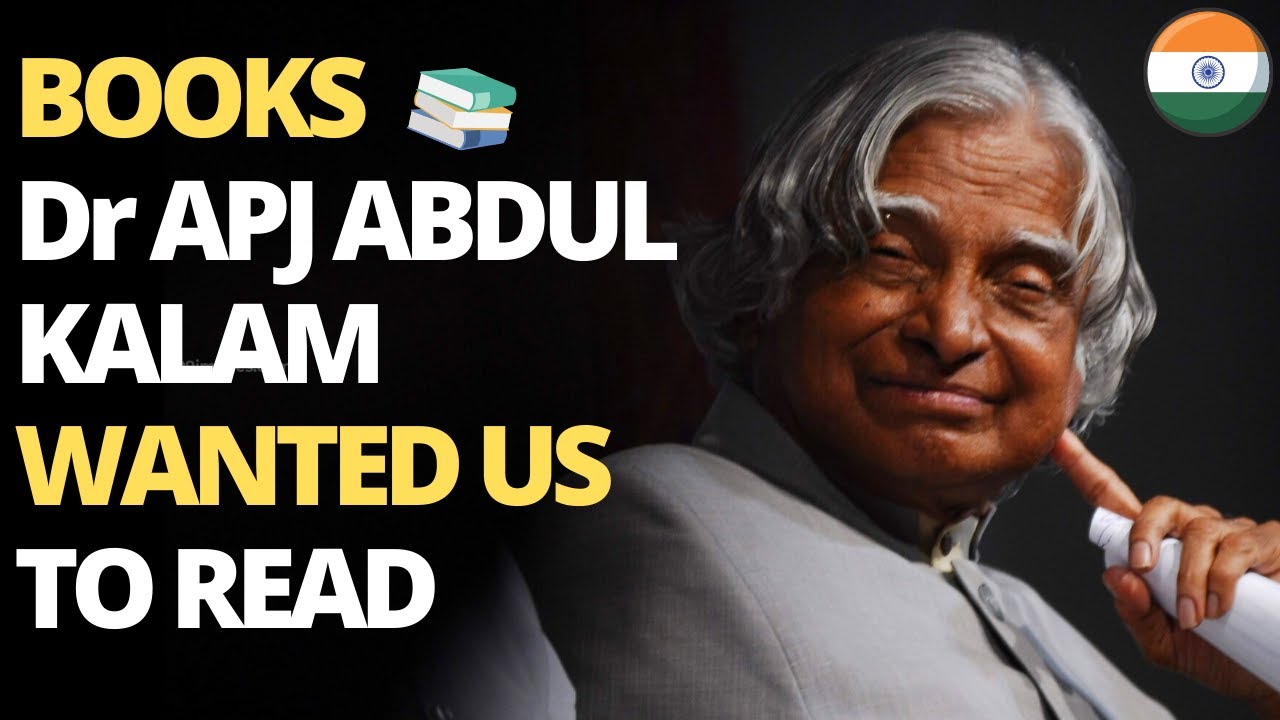 Books that Dr A.P.J Abdul Kalam Wanted Us To Read || Book Recommendations by Dr APJ Abdul Kalam
