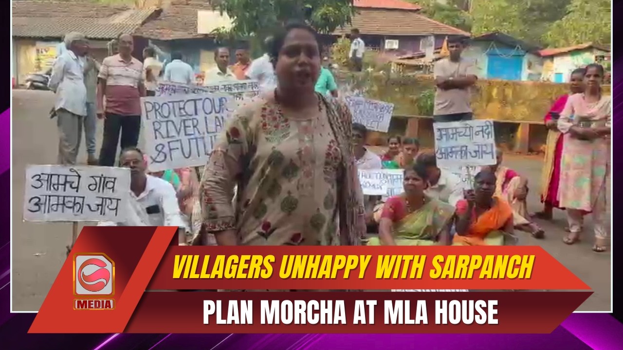 Villagers Unhappy with Sarpanch, Plan Morcha at MLA House